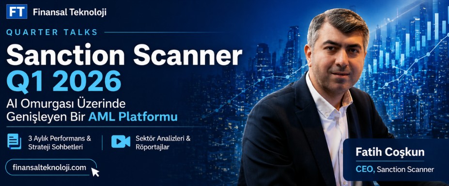 Sanction Scanner Q1 2026: AI Omurgası Üzerinde Genişleyen AML Yapısı